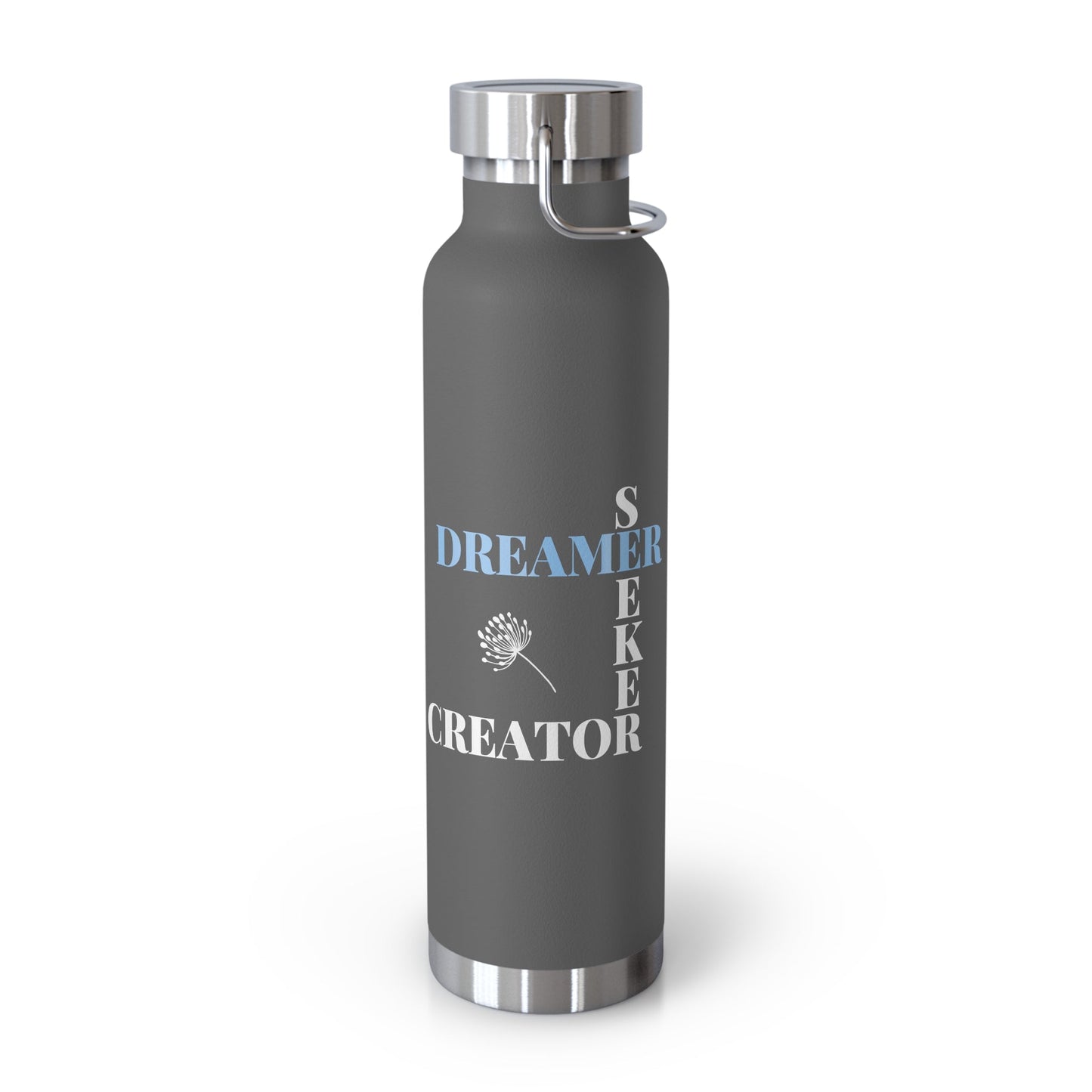 Dreamer Seeker Creator | 22oz Vacuum Insulated Bottle