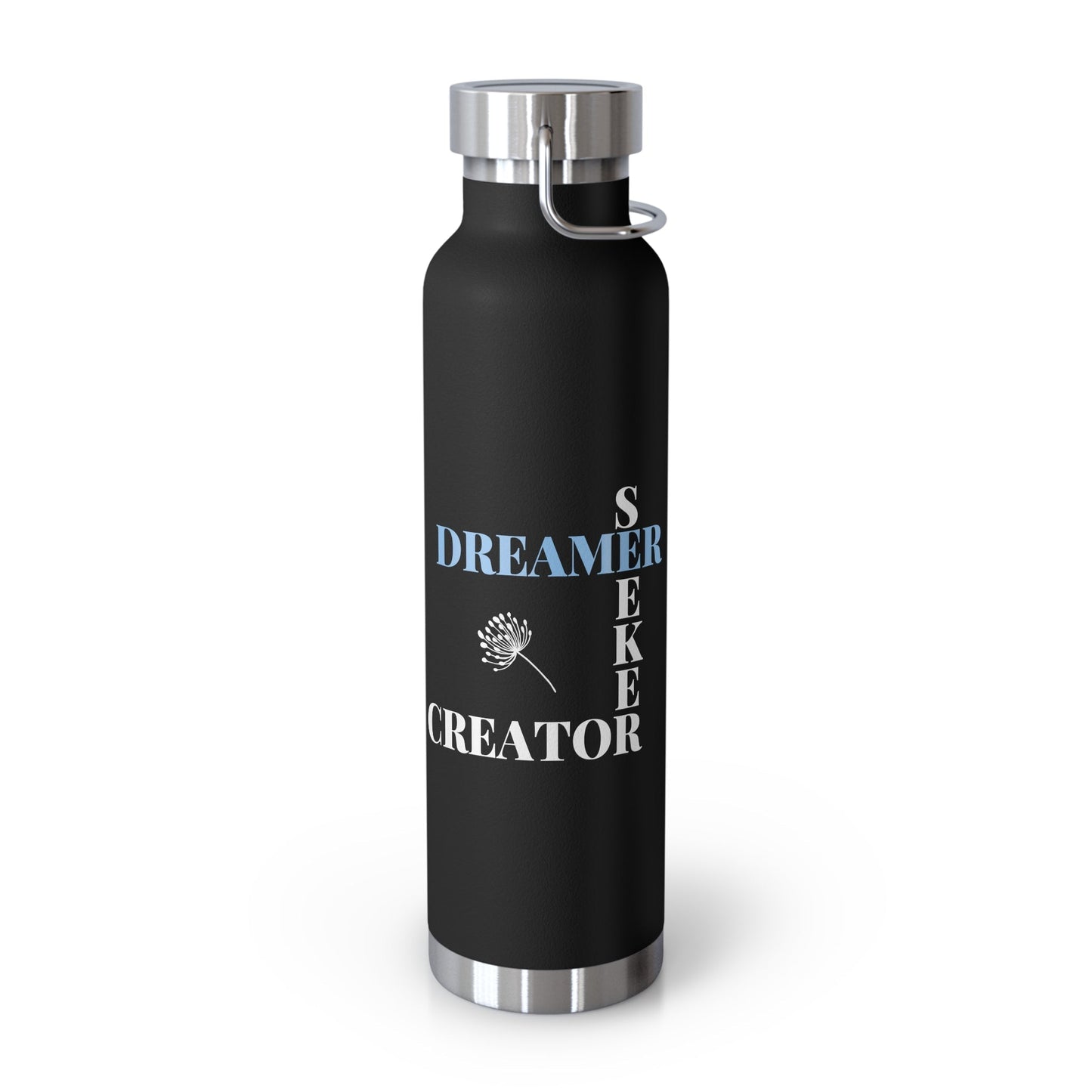 Dreamer Seeker Creator | 22oz Vacuum Insulated Bottle