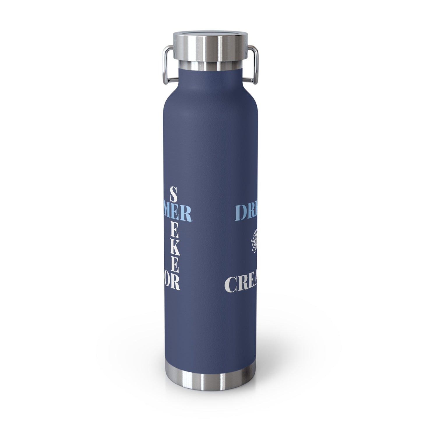 Dreamer Seeker Creator | 22oz Vacuum Insulated Bottle