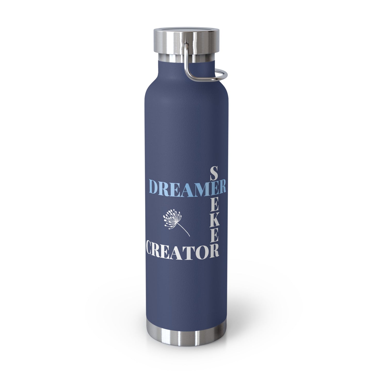 Dreamer Seeker Creator | 22oz Vacuum Insulated Bottle