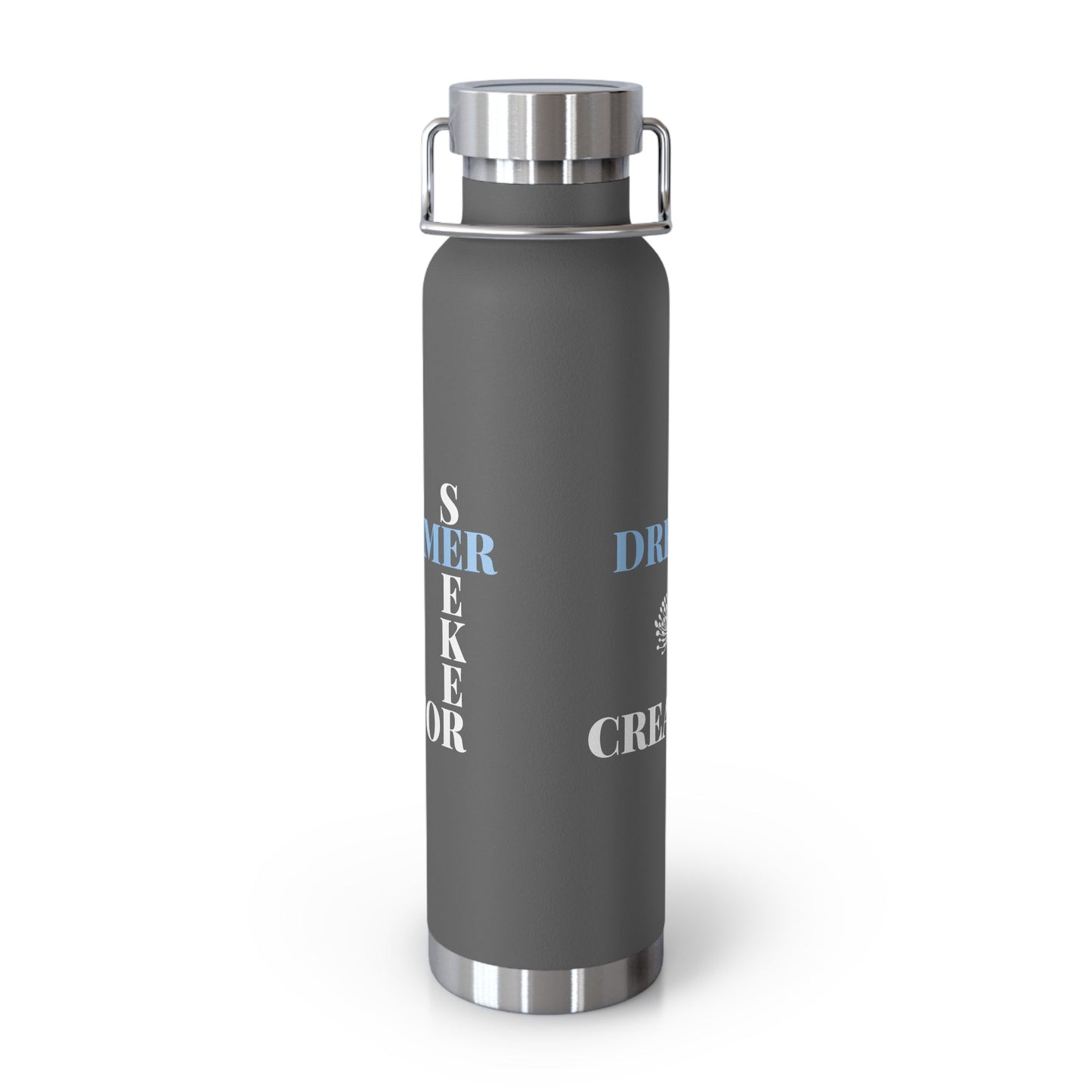 Dreamer Seeker Creator | 22oz Vacuum Insulated Bottle