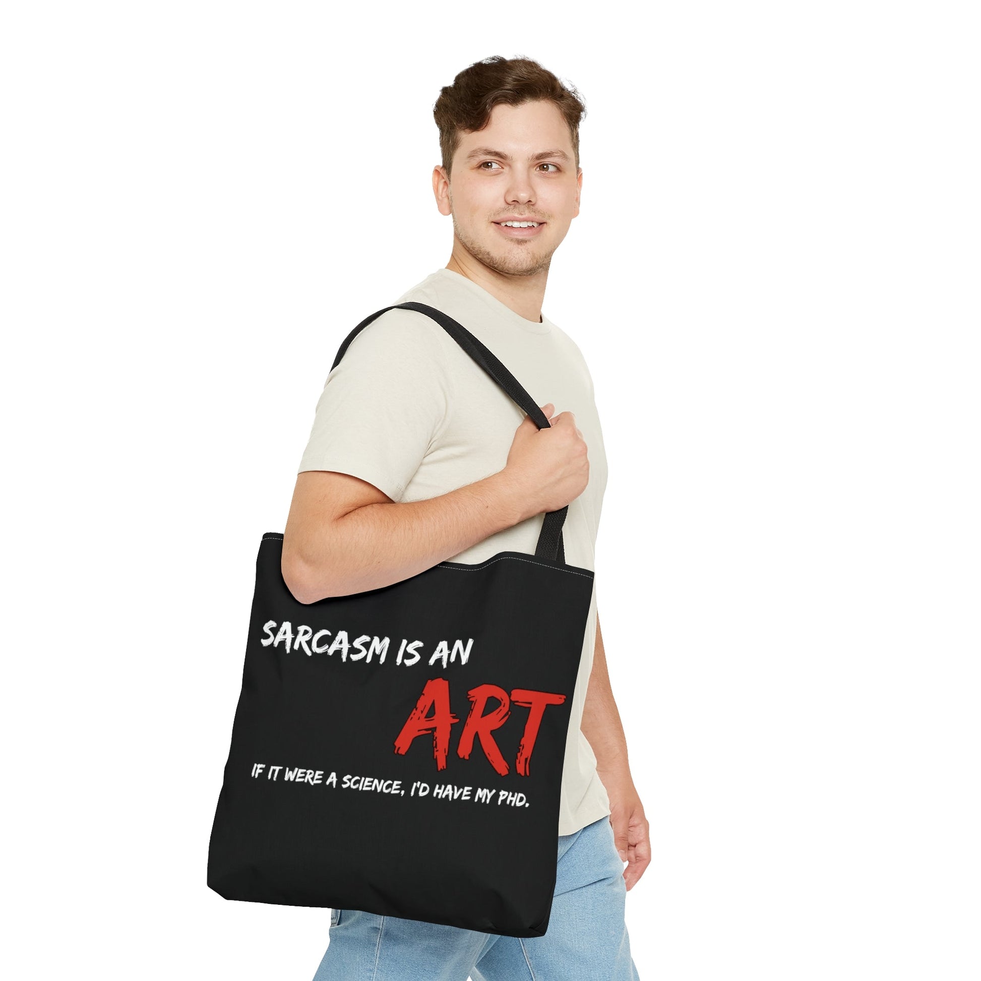 Sarcasm is an ART | Tote Bag