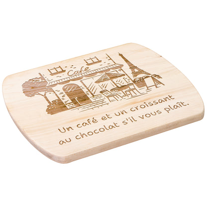 Coffee and Croissant Please | Hardwood Oval Cutting Board