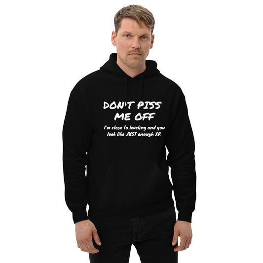Don’t Piss Me Off | Unisex Hoodie