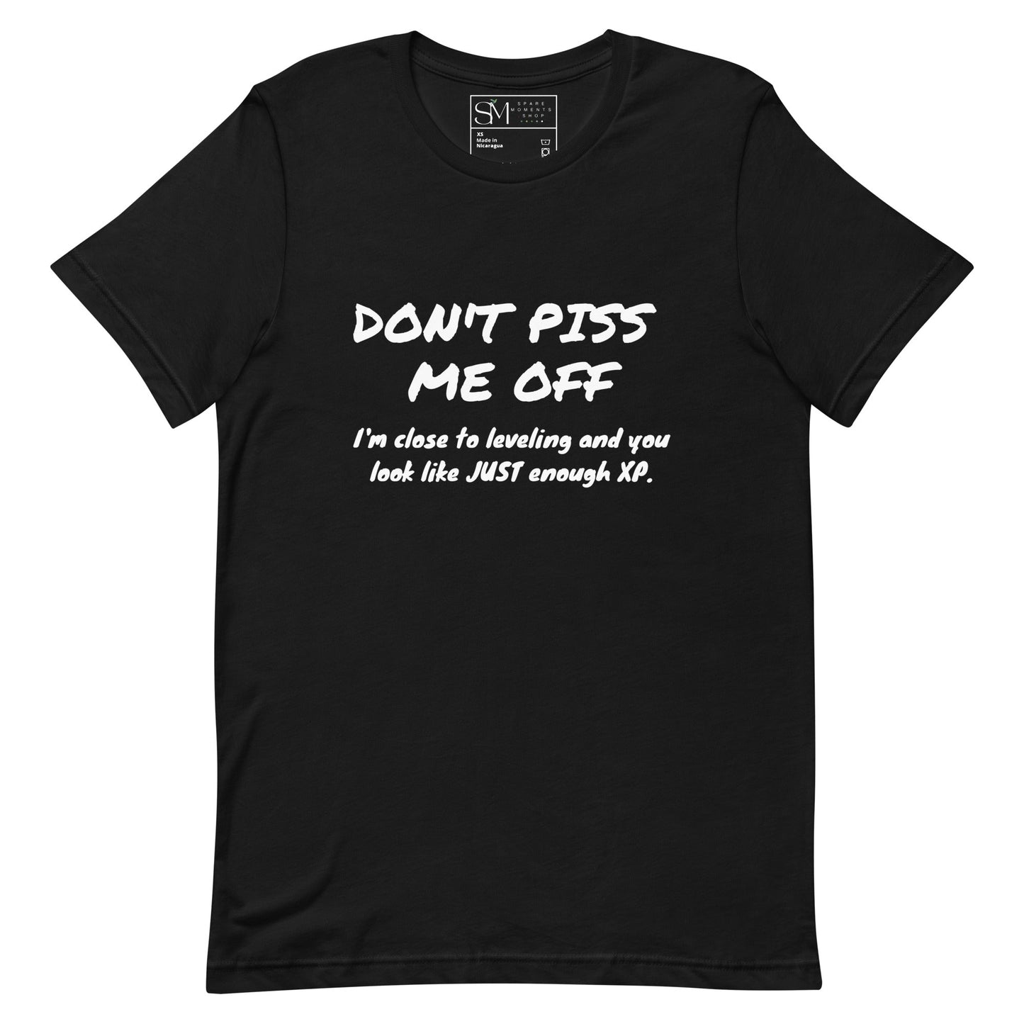 Don’t Piss Me Off | Unisex t-shirt