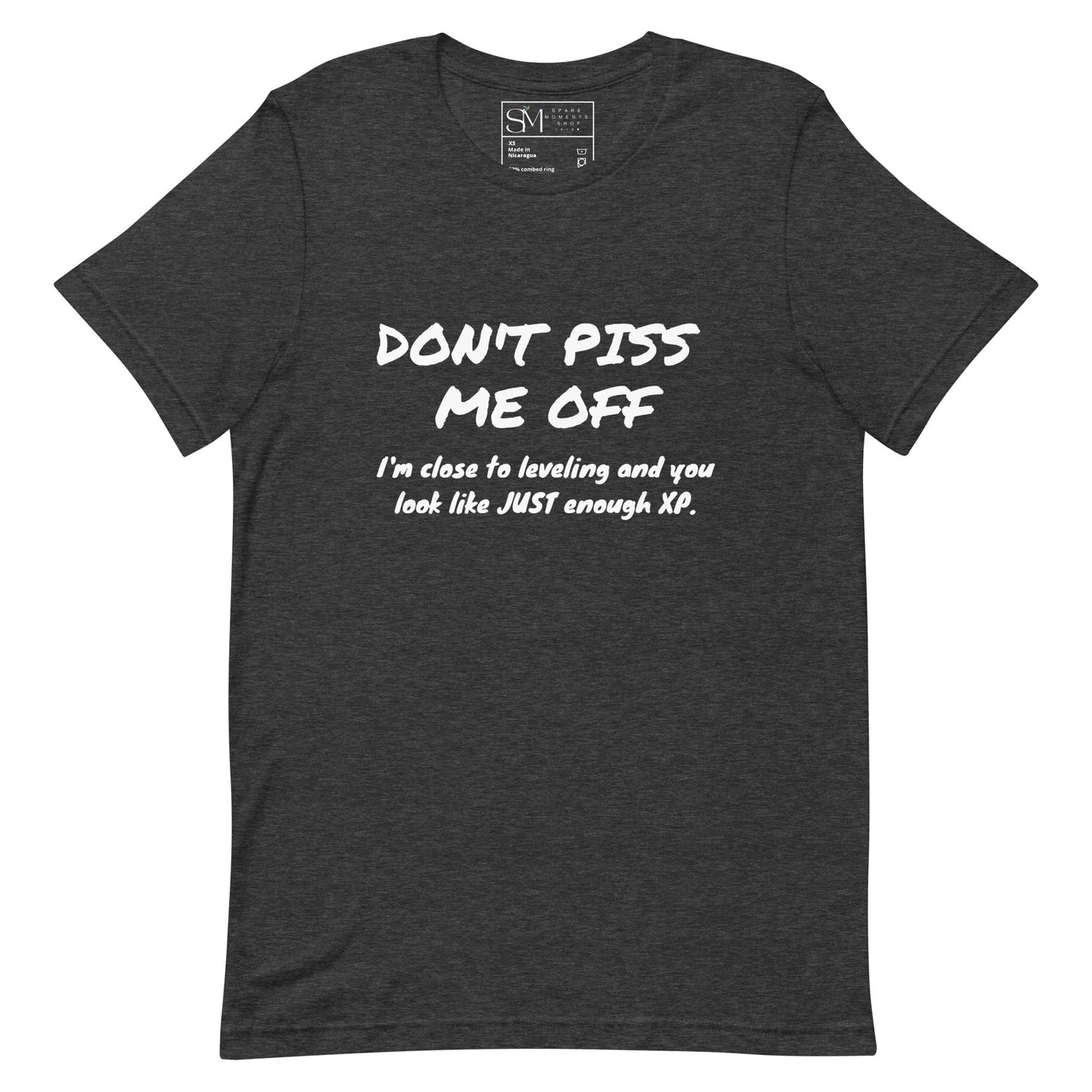 Don’t Piss Me Off | Unisex t-shirt