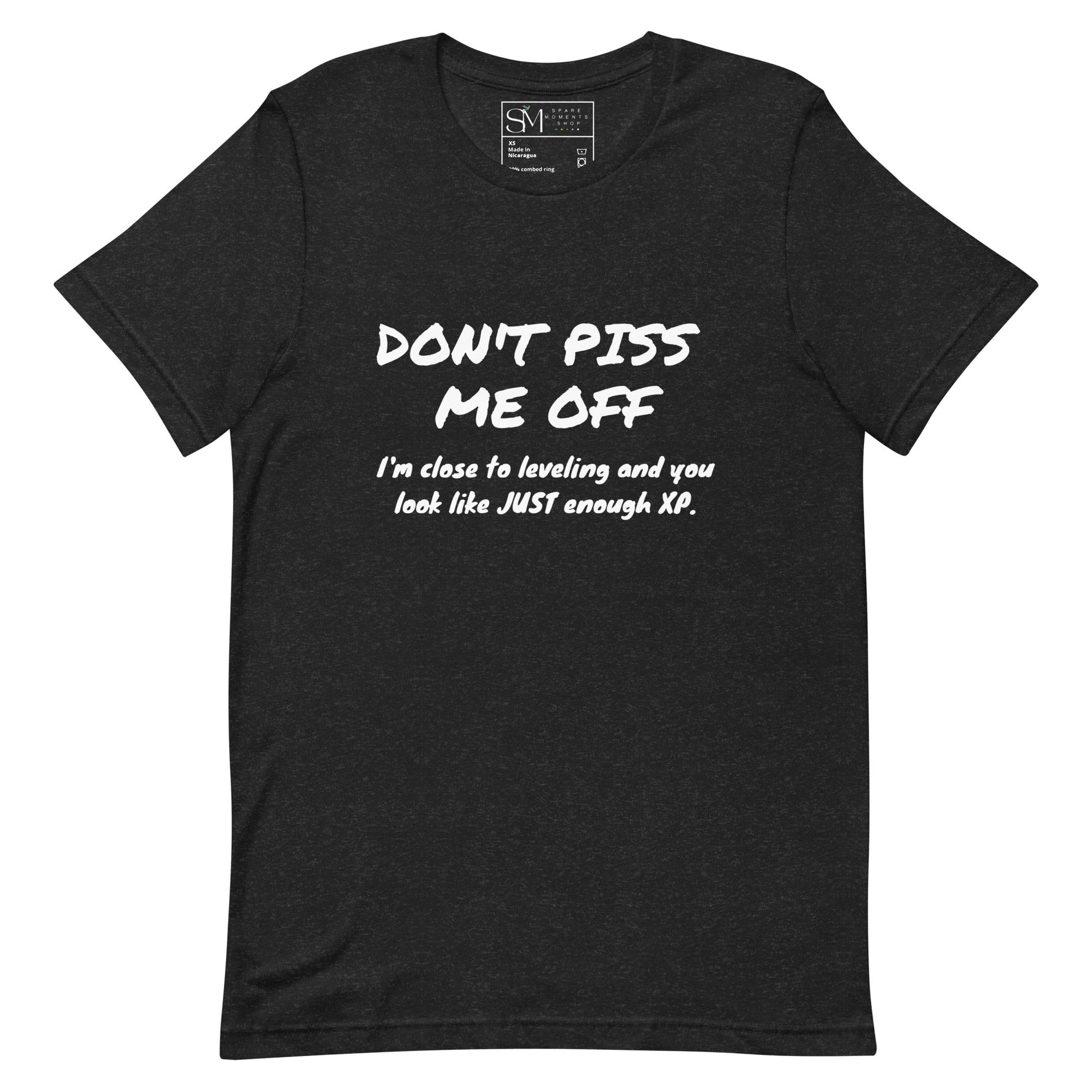 Don’t Piss Me Off | Unisex t-shirt
