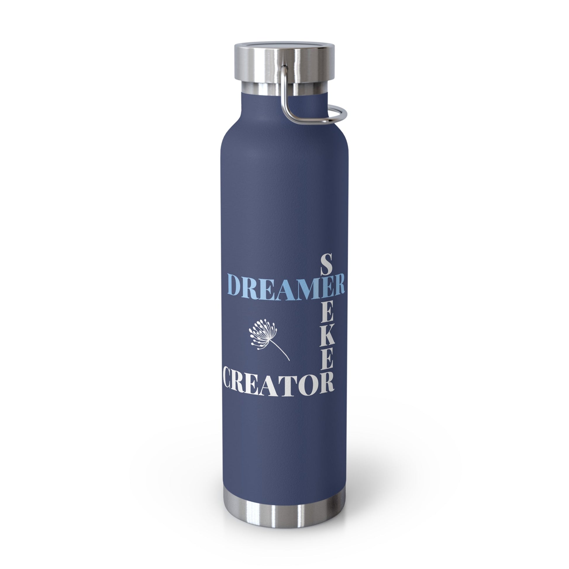 Dreamer Seeker Creator | 22oz Vacuum Insulated Bottle