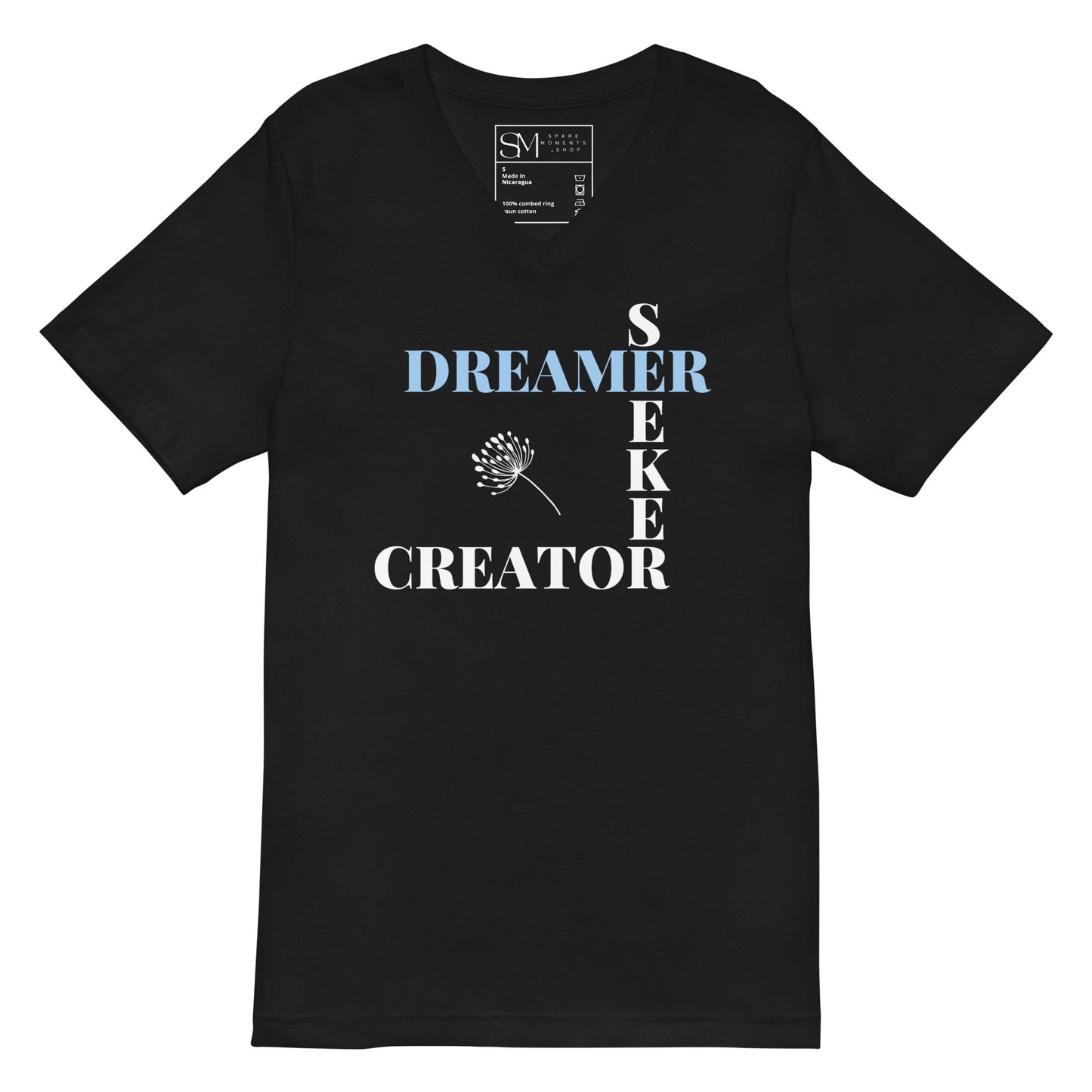 Dreamer Seeker Creator | Unisex Short Sleeve V - Neck T