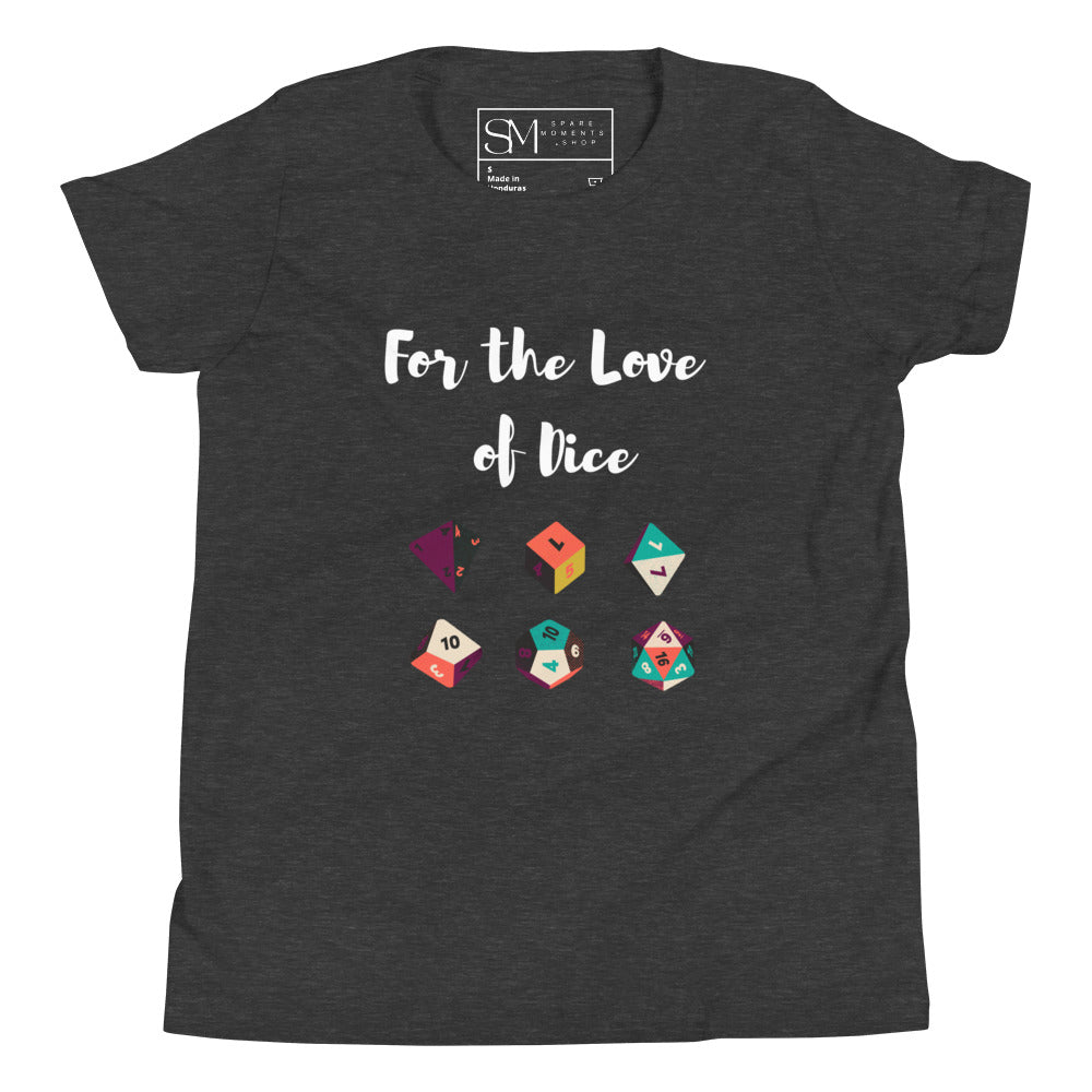 For the Love of Dice | Youth Short Sleeve T-Shirt