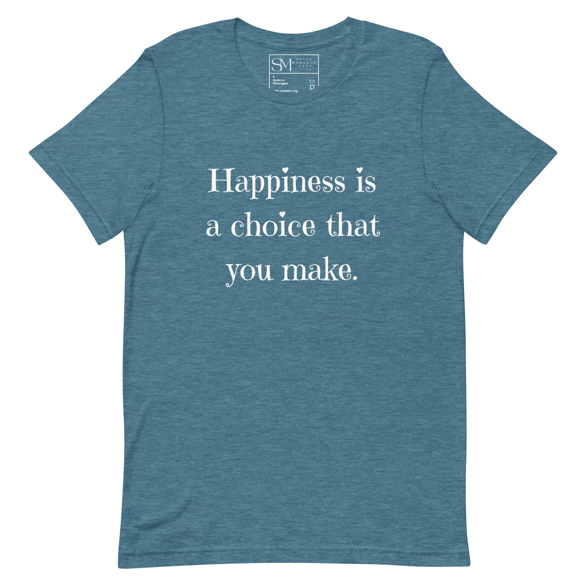 Happiness is a Choice | Unisex t-shirt
