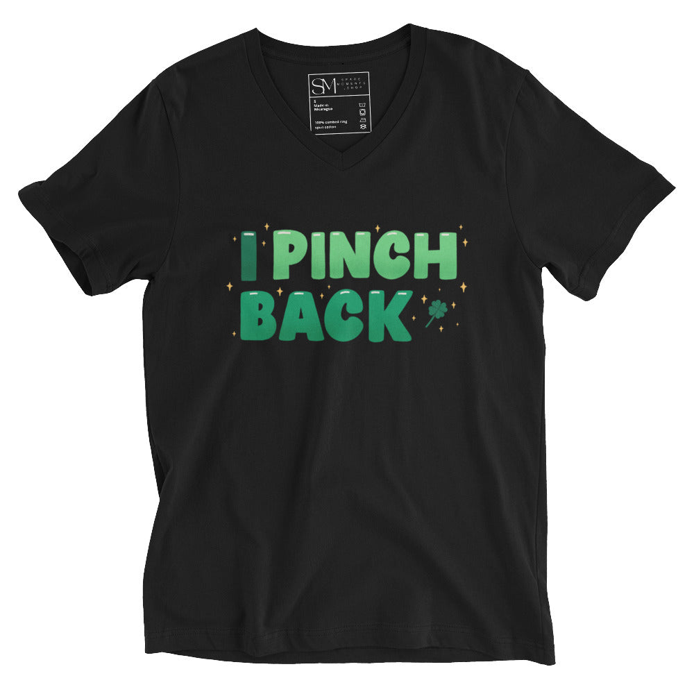 I Pinch Back | Unisex Short Sleeve V-Neck T-Shirt