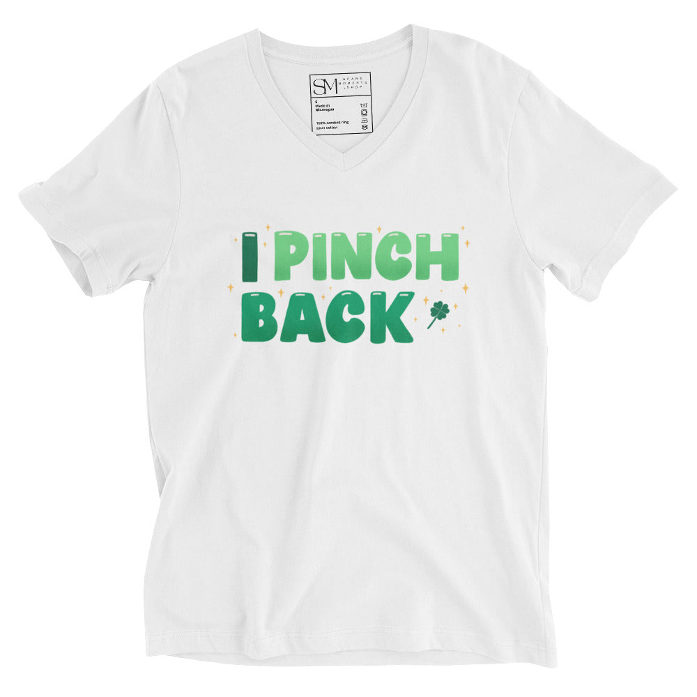 I Pinch Back | Unisex Short Sleeve V-Neck T-Shirt