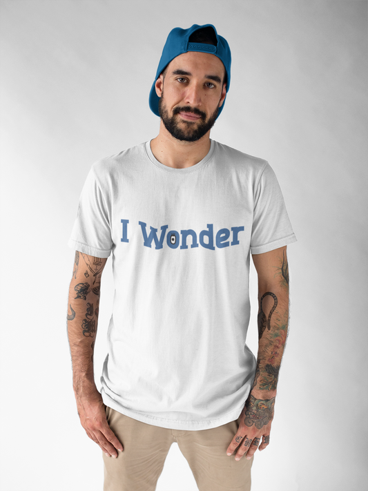 I Wonder | Unisex t-shirt