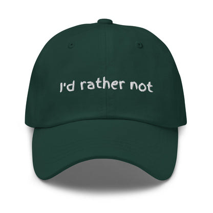 I’d Rather Not | Dad hat