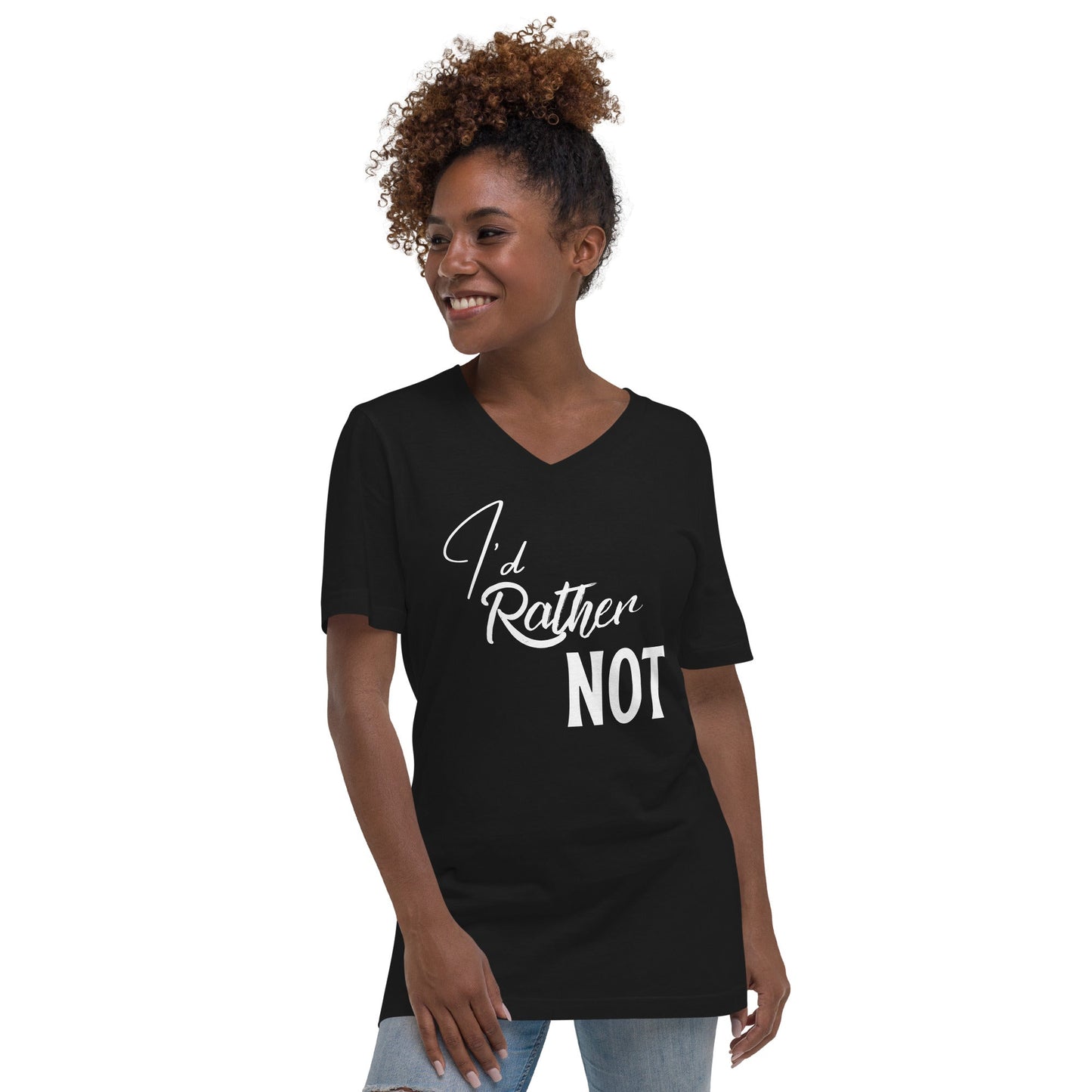 I’d Rather Not | Unisex Short Sleeve V-Neck T-Shirt