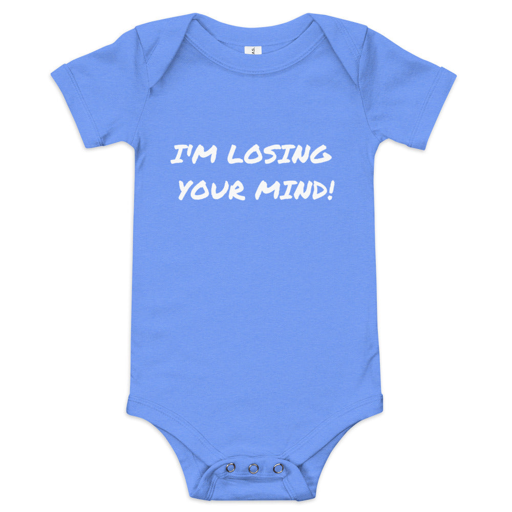 I’m Losing Your Mind! | Baby short sleeve one piece