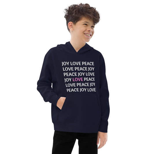 JOY LOVE PEACE | Kids Fleece Hoodie