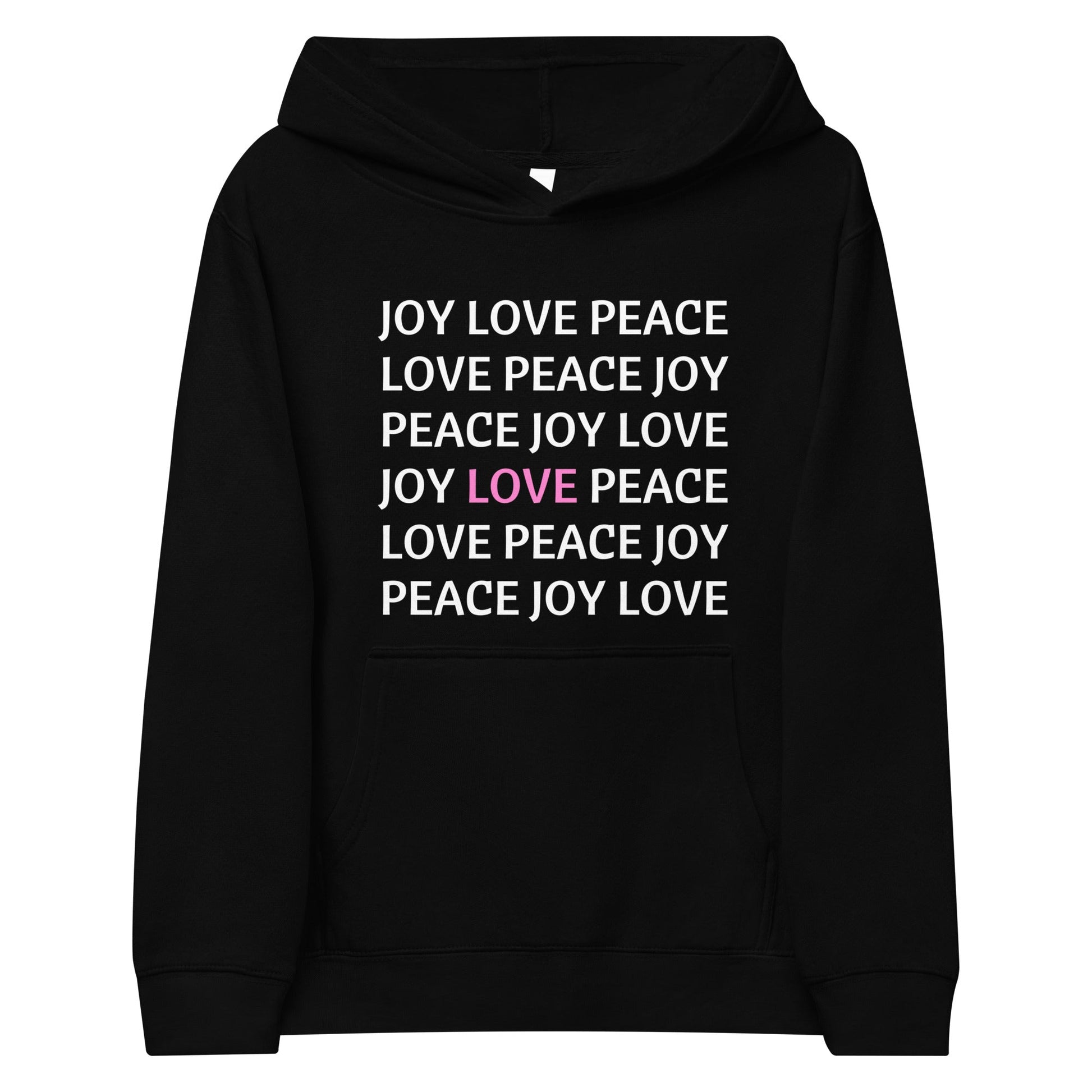 JOY LOVE PEACE | Kids Fleece Hoodie