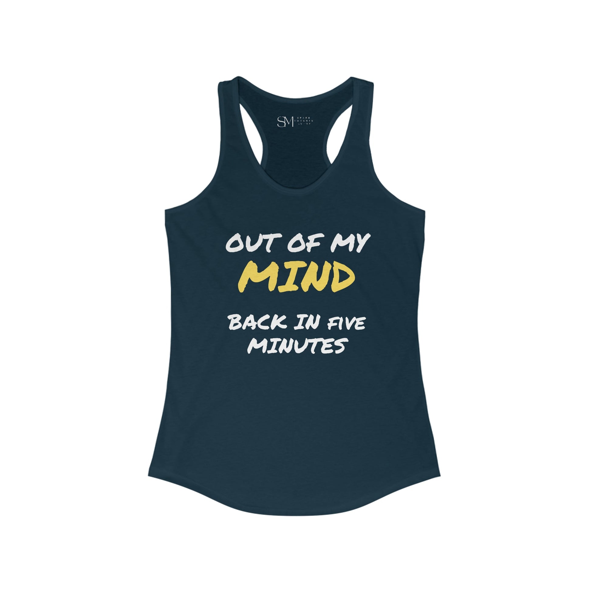 Out of My Mind | Women’s Ideal Racerback Tank