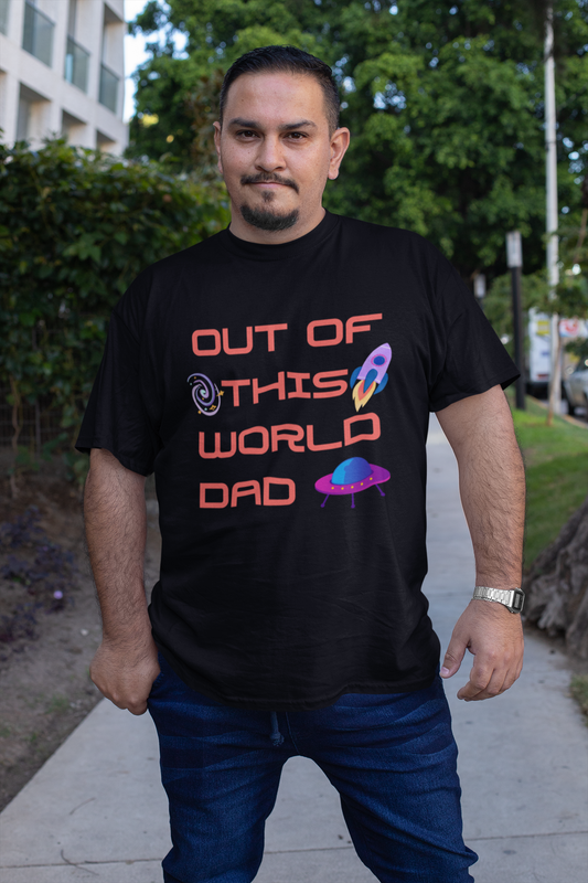 Out Of This World Dad | Unisex t-shirt