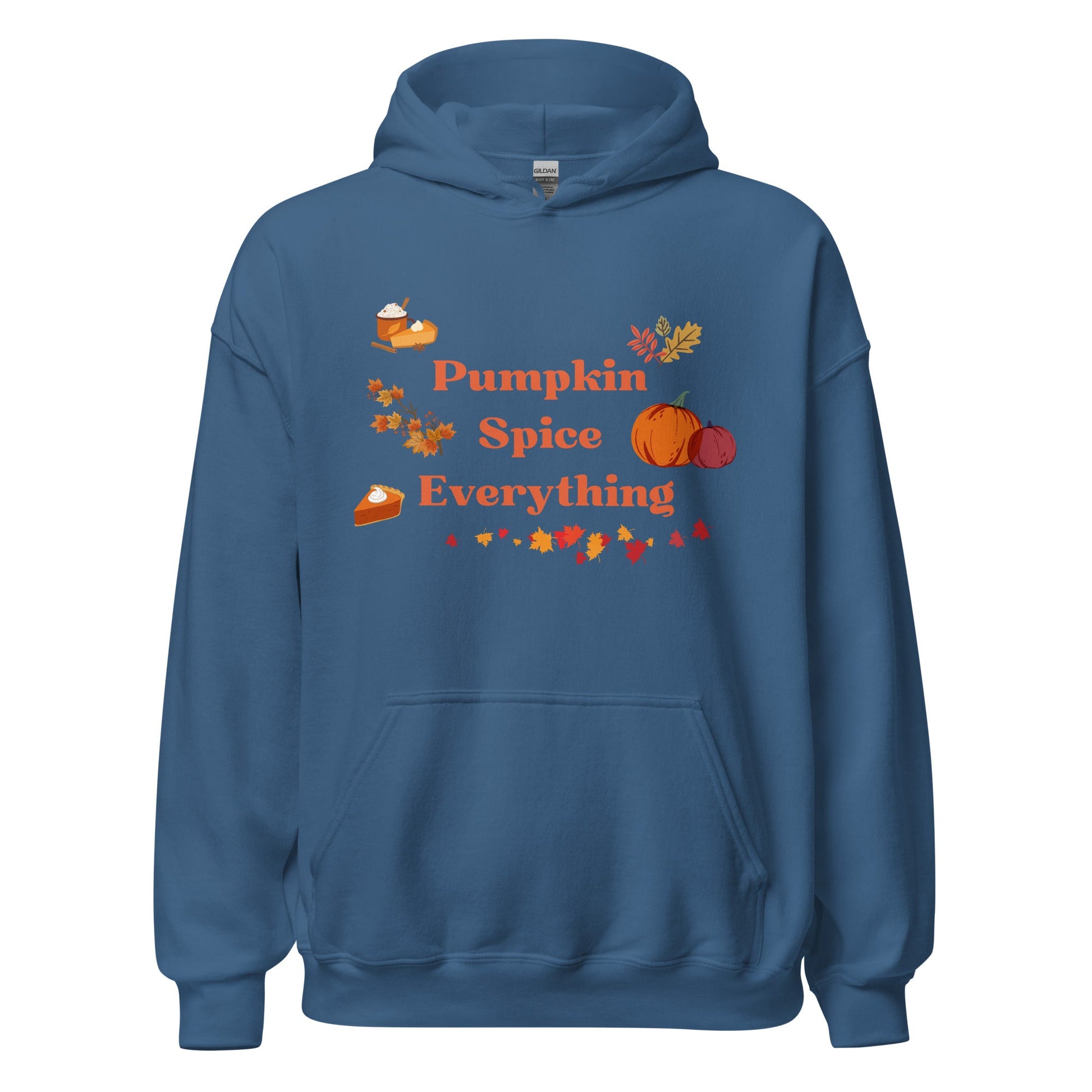 Pumpkin Spice Everything | Unisex Hoodie