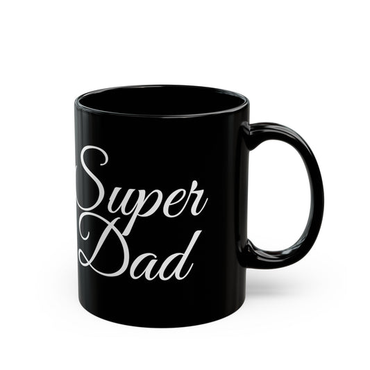Super Dad | 11 oz Black Mug