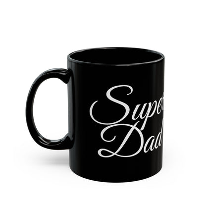 Super Dad | 11 oz Black Mug