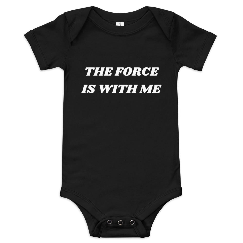 The Force Is With Me | Baby short-sleeve one-piece