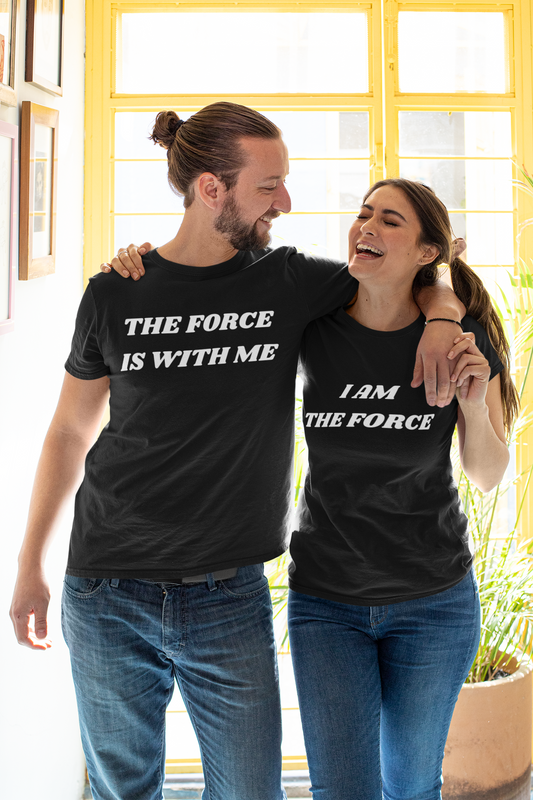 The Force is With Me | Unisex t-shirt