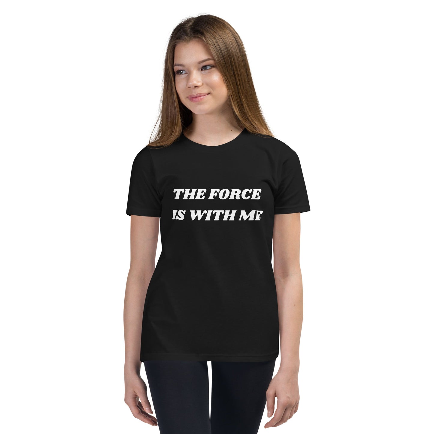 The Force Is With Me | Youth Short Sleeve T-Shirt