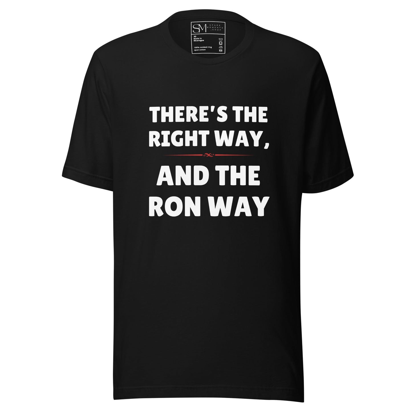 The Ron Way | Unisex t-shirt