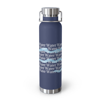 Water Water | 22oz Vacuum Insulated Bottle